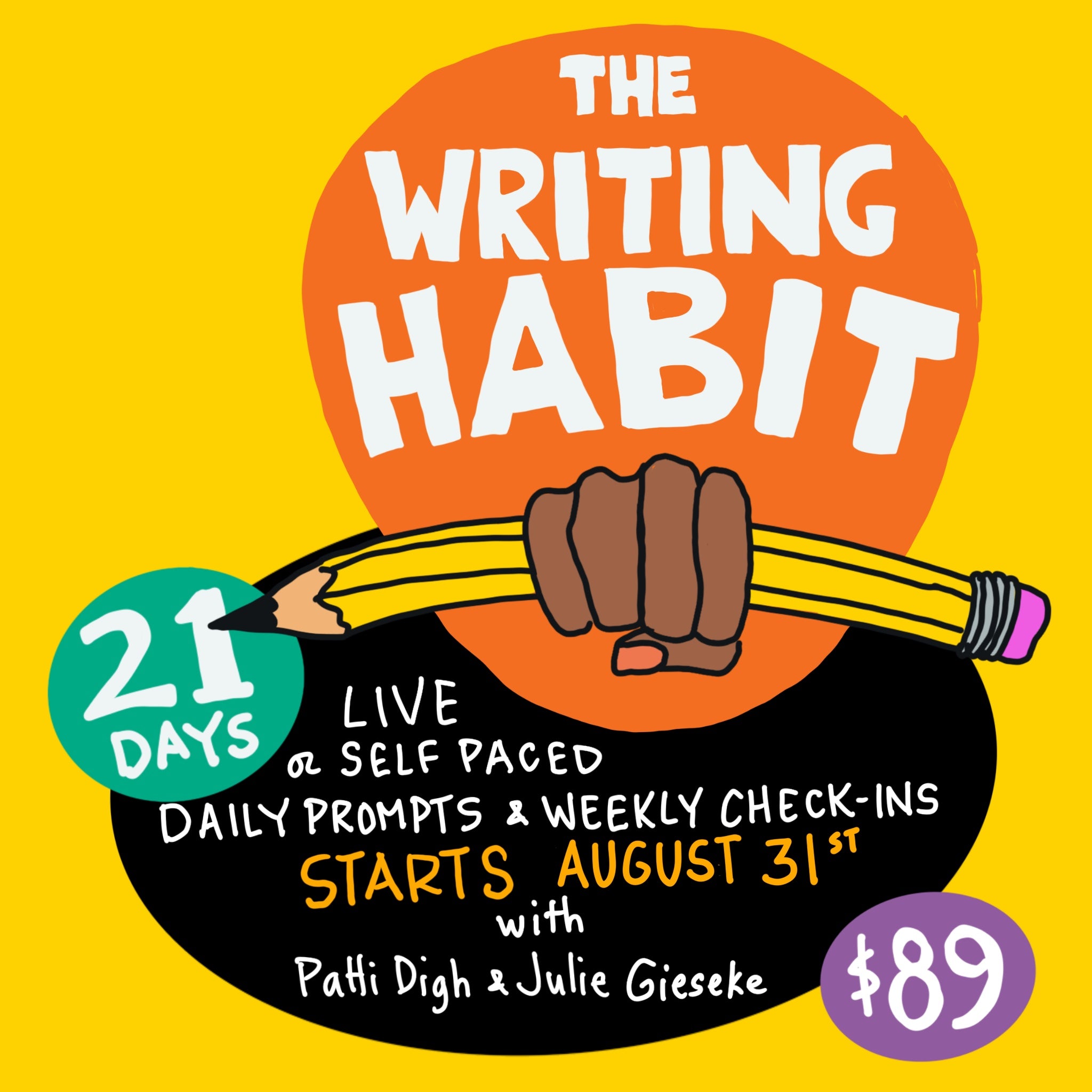 The Writing Habit: 21 Days to a Sustainable Writing Practice  - Aug/Sept 2026
