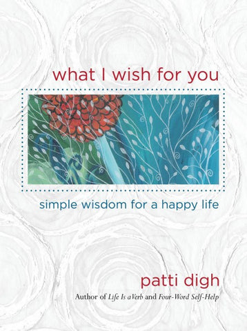 What I Wish For You - signed copy